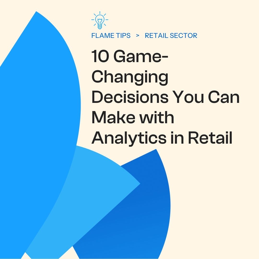 a game-changing decision for your business: java... 10 Game-Changing Decisions You Can Make with Analytics in Retail ...